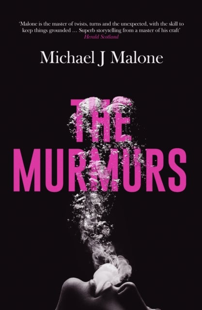 The Murmurs - The most compulsive, chilling gothic thriller you'll read this year…