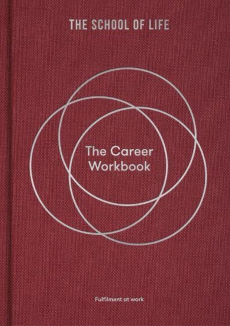 The Career Workbook - Fulfilment at Work