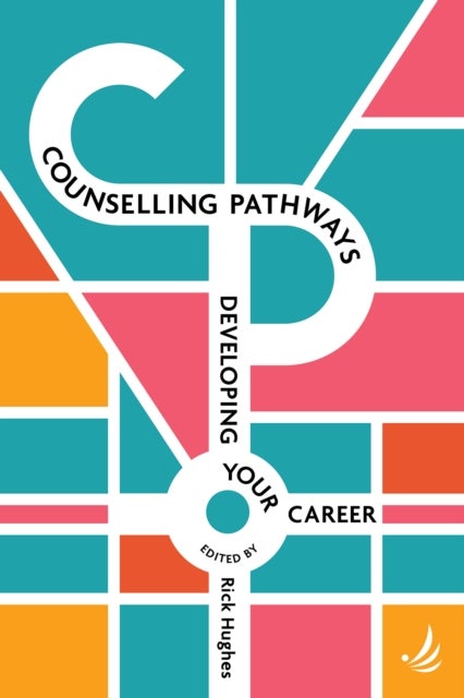 Counselling Pathways - Developing your career