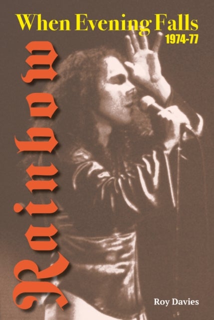 When Evening Falls - Rainbow 1974-77