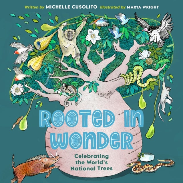 Rooted in Wonder - Celebrating the World's National Trees