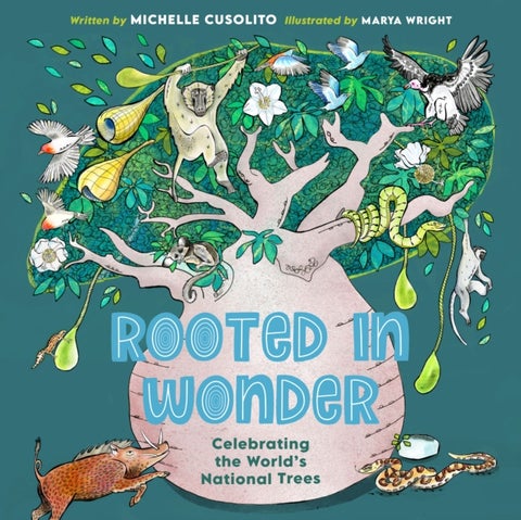 Rooted in Wonder - Celebrating the World's National Trees