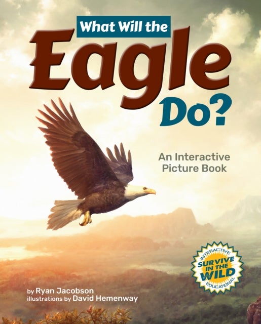 What Will the Eagle Do? - An Interactive Picture Book