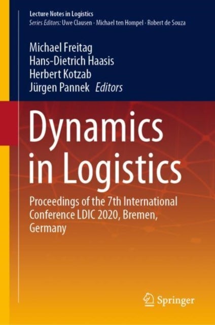 Dynamics in Logistics - Proceedings of the 7th International Conference LDIC 2020, Bremen, Germany
