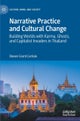 Narrative Practice and Cultural Change