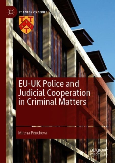 EU-UK Police and Judicial Cooperation in Criminal Matters