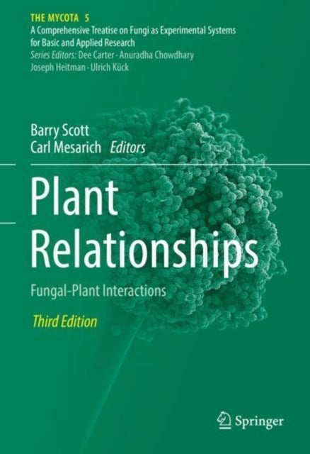 Plant Relationships - Fungal-Plant Interactions