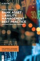 Bank Asset Liability Management Best Practice