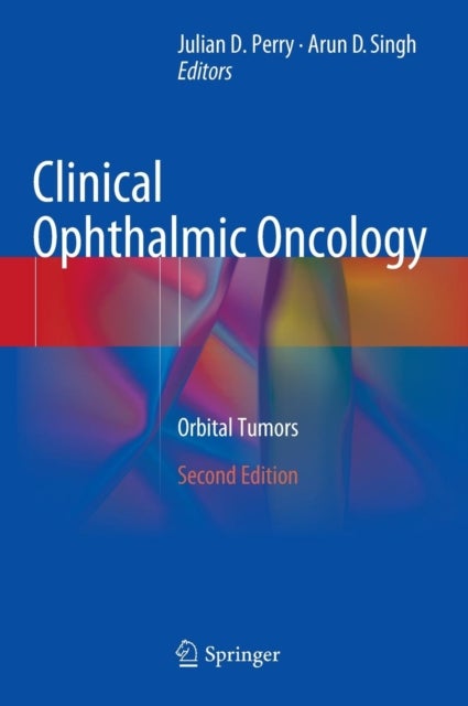 Clinical Ophthalmic Oncology - Orbital Tumors