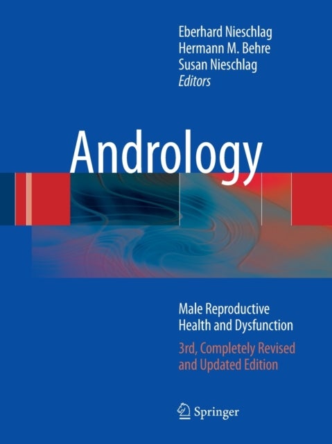 Andrology - Male Reproductive Health and Dysfunction
