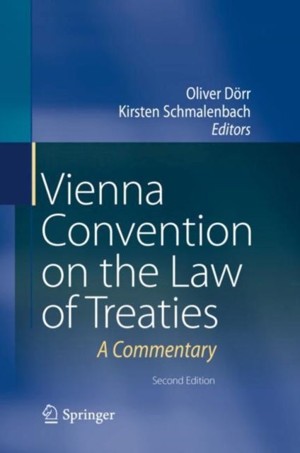 Vienna Convention on the Law of Treaties - A Commentary