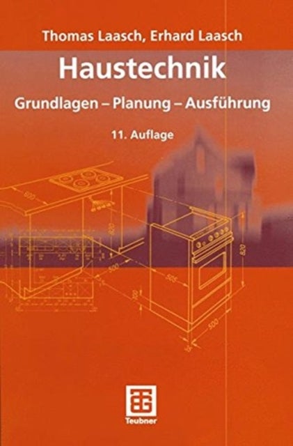 Haustechnik - Grundlagen - Planung - Ausfuhrung