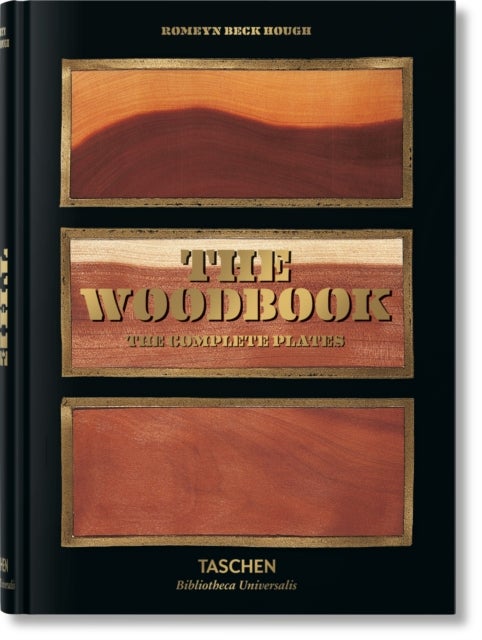 Romeyn B. Hough - The Woodbook. The Complete Plates