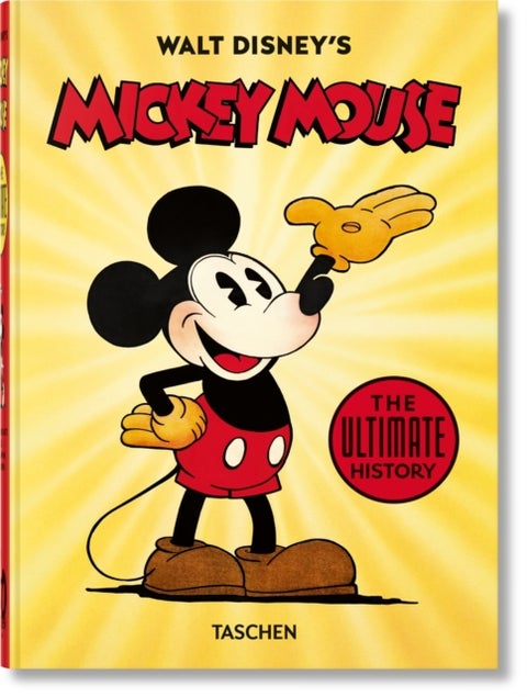 Walt Disney's Mickey Mouse - The Ultimate History. 45th Ed.