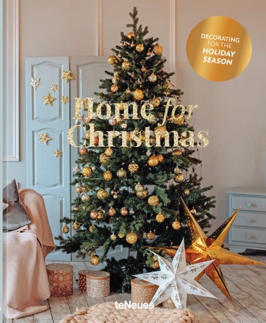 Home for Christmas - Decorating for the Holiday Season