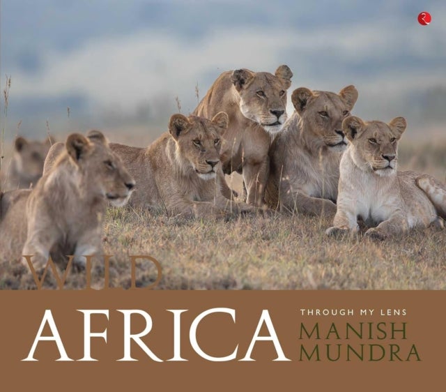 Wild Africa - Through My Lens