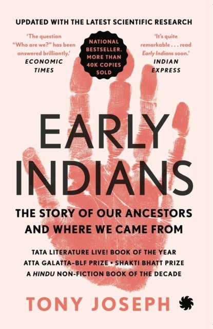 Early Indians - The Story of Our Ancestors and Where We Came from