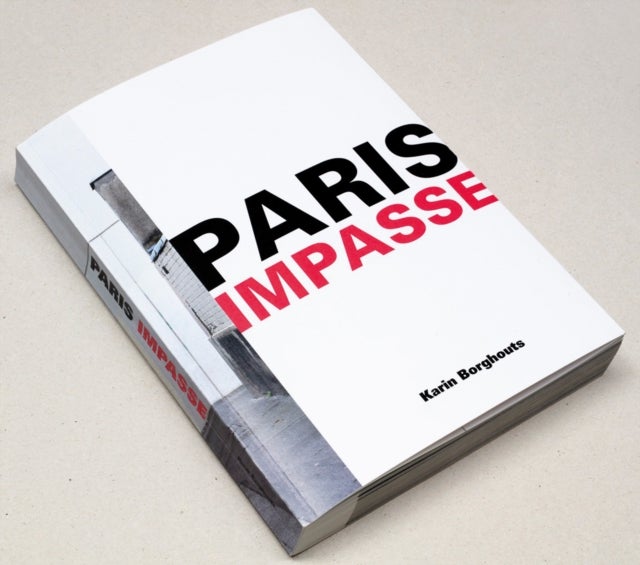 Karin Borghouts - Paris Impasse
