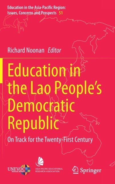 Education in the Lao People’s Democratic Republic - On Track for the Twenty-First Century