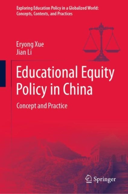 Educational Equity Policy in China - Concept and Practice