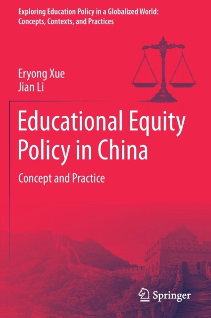 Educational Equity Policy in China - Concept and Practice