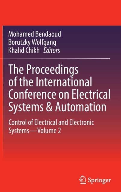 The Proceedings of the International Conference on Electrical Systems & Automation - Control of Electrical and Electronic Systems—Volume 2