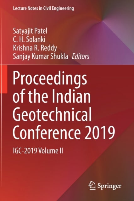 Proceedings of the Indian Geotechnical Conference 2019 - IGC-2019 Volume II
