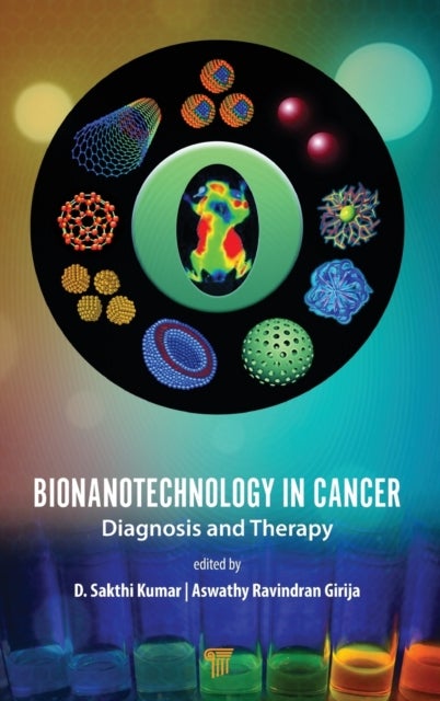 Bionanotechnology in Cancer - Diagnosis and Therapy