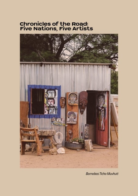Chronicles of the Road - Five Nations, Five Artists