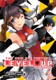 The World's Fastest Level Up (Manga) Vol. 4