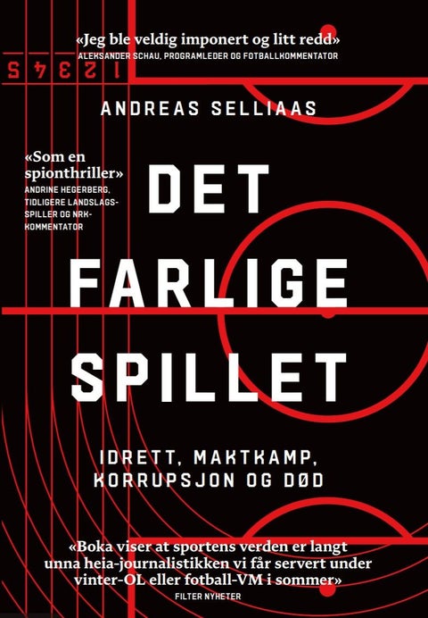 Det farlige spillet - idrett, maktkamp, korrupsjon og død