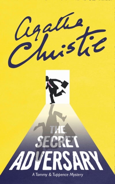 The Secret Adversary - A Tommy & Tuppence Mystery