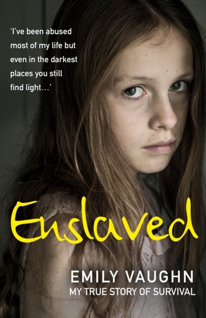 Enslaved - My True Story of Survival