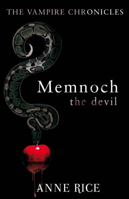 Memnoch The Devil - The Vampire Chronicles 5