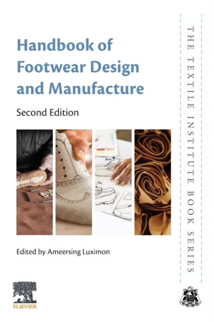 Handbook of Footwear Design and  Manufacture