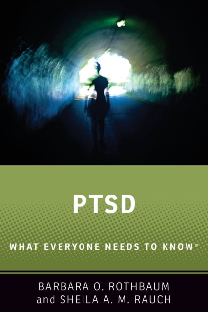 PTSD - What Everyone Needs to Know®