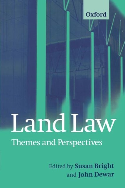 Land Law - Themes and Perspectives