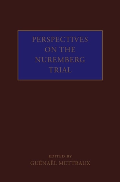 Perspectives on the Nuremberg Trial