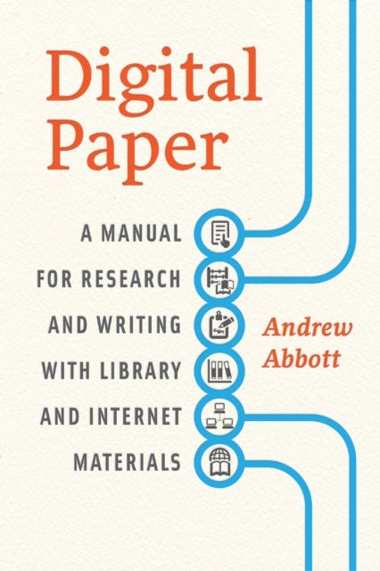 Digital Paper - A Manual for Research and Writing with Library and Internet Materials