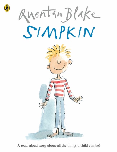 Simpkin - Celebrate Quentin Blake¿s 90th Birthday