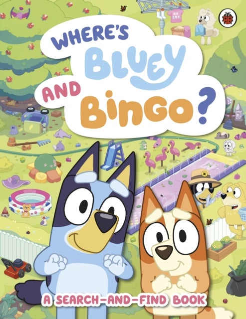 Bluey: Where?s Bluey and Bingo? - A Search-and-Find Book