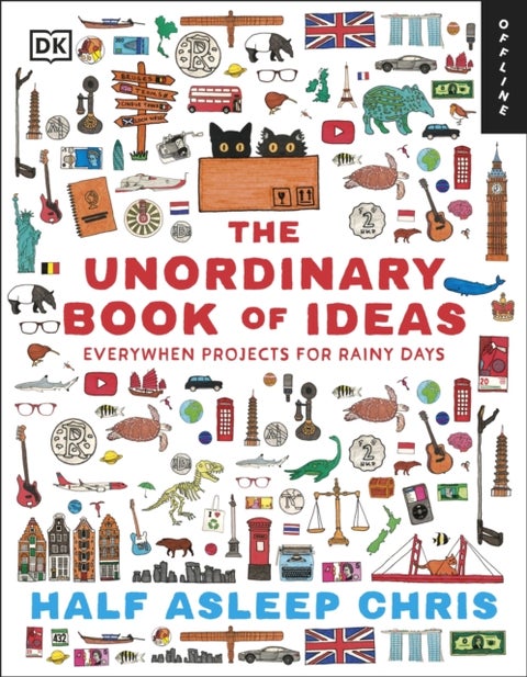 The Unordinary Book of Ideas - Everywhen Projects For Rainy Days
