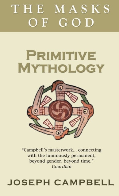 Primitive Mythology - The Masks of God