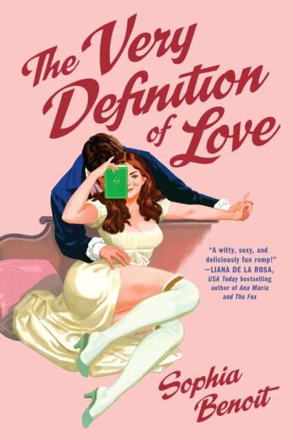 The Very Definition of Love - the brand new smart and sexy Regency romance