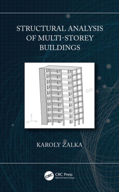 Structural Analysis of Multi-Storey Buildings