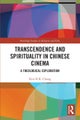Transcendence and Spirituality in Chinese Cinema
