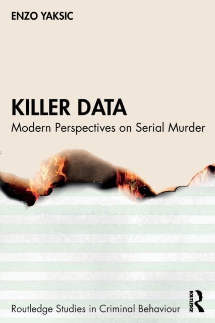 Killer Data - Modern Perspectives on Serial Murder