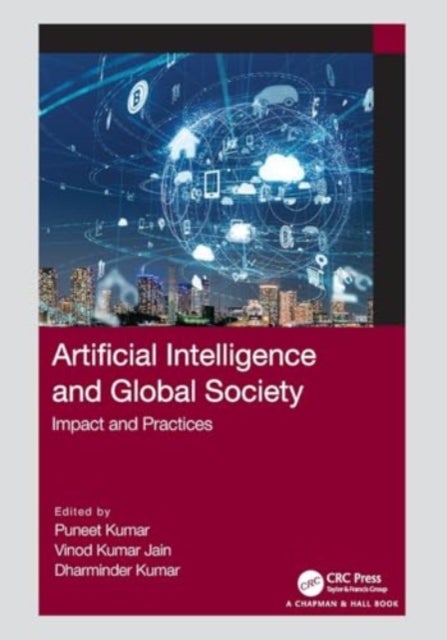 Artificial Intelligence and Global Society - Impact and Practices