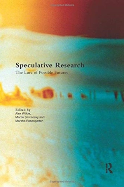 Speculative Research - The Lure of Possible Futures