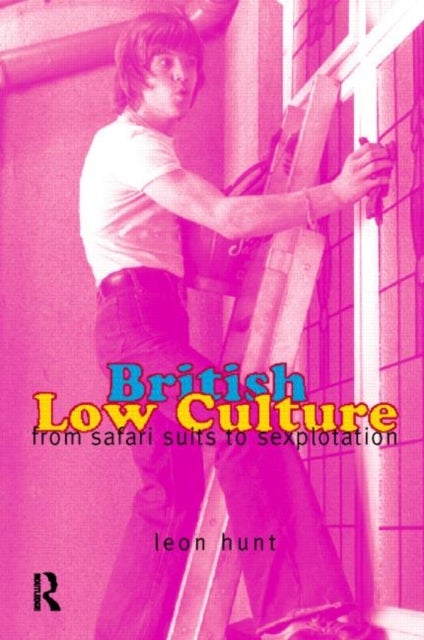 British Low Culture - From Safari Suits to Sexploitation